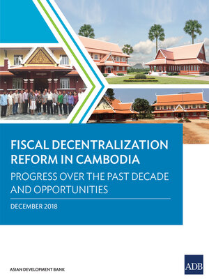 cover image of Fiscal Decentralization Reform in Cambodia